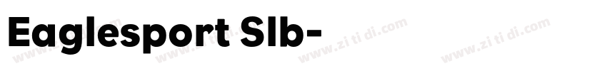 Eaglesport Slb字体转换
